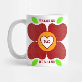 Teacher, Dad, Husband. Mug